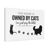 Owned By Cats canvas in White & Black, front view