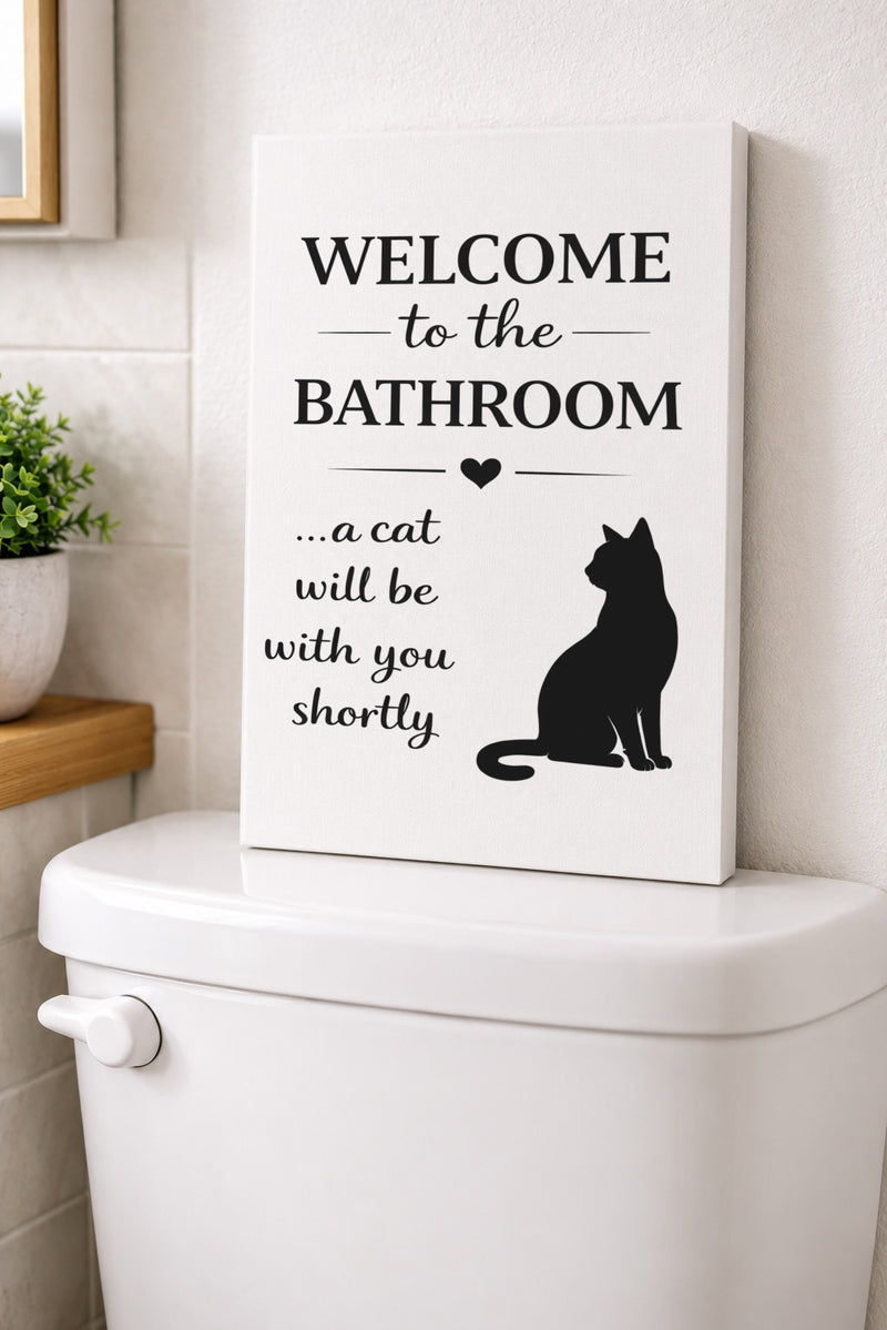 Funny cat bathroom canvas on a toilet tank - Welcome to the bathroom, a cat will be with you shortly